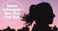 Komen Indianapolis More Than Pink Walk